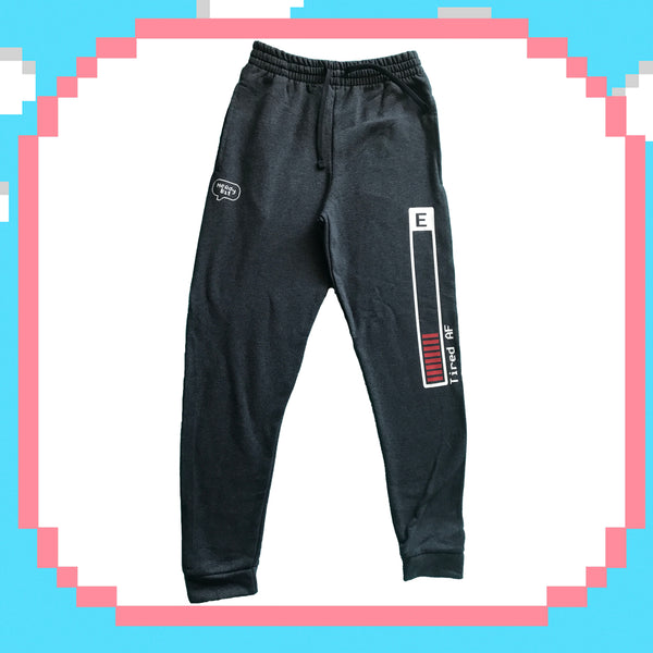 Tired AF Joggers